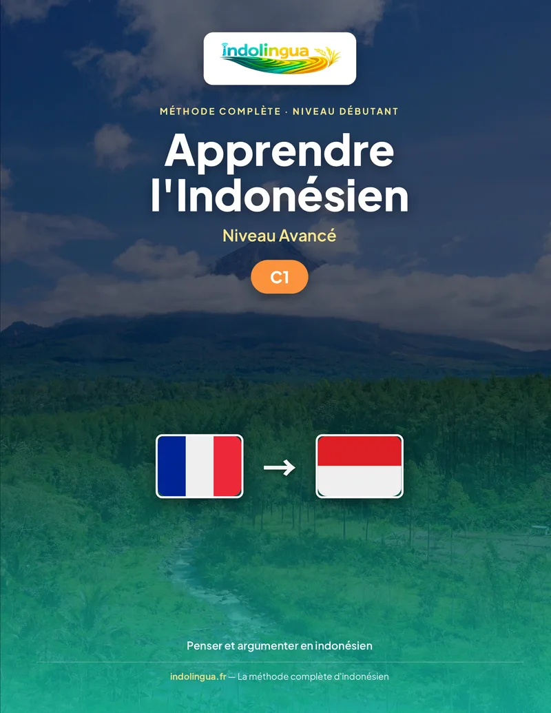 Apprendre l'Indonésien — Niveau Avancé